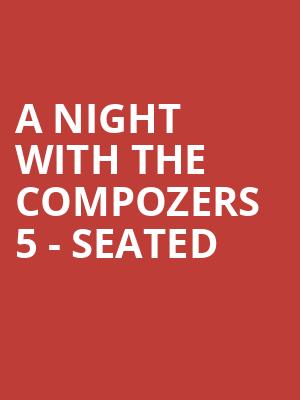 A Night With The Compozers 5 - Seated at Roundhouse